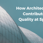 How Architecture Contributes to Quality at Speed